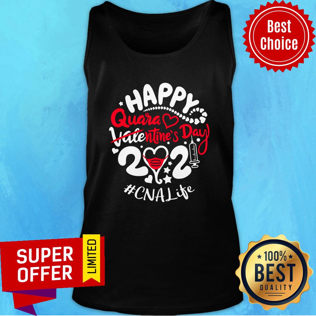 Nice Happy Quarantined Valentine's Day 2021 Cna Life Shirt
