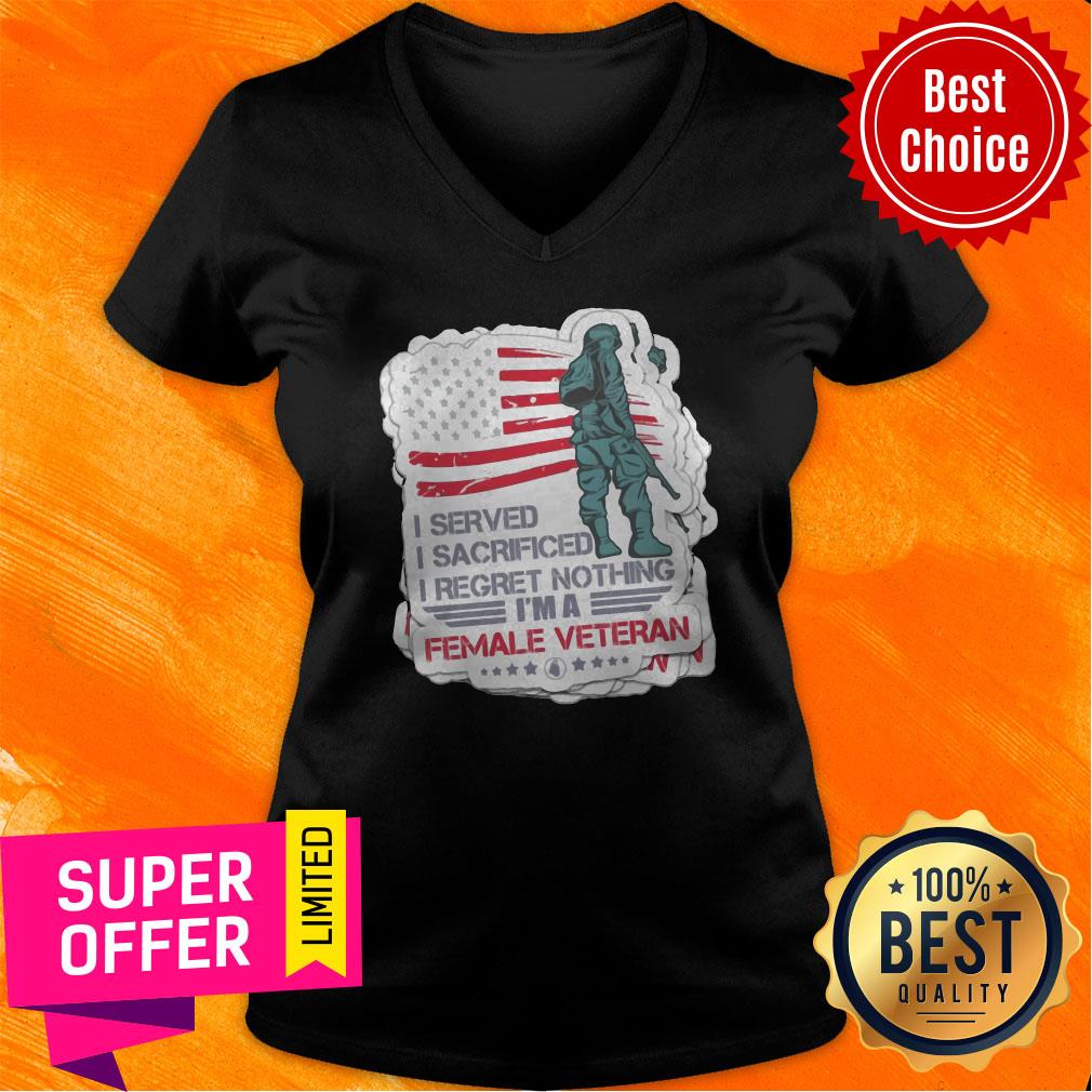 nice-i-served-i-sacrificed-i-regret-nothing-im-a-female-veteran-american-flag-v-neck.jpg