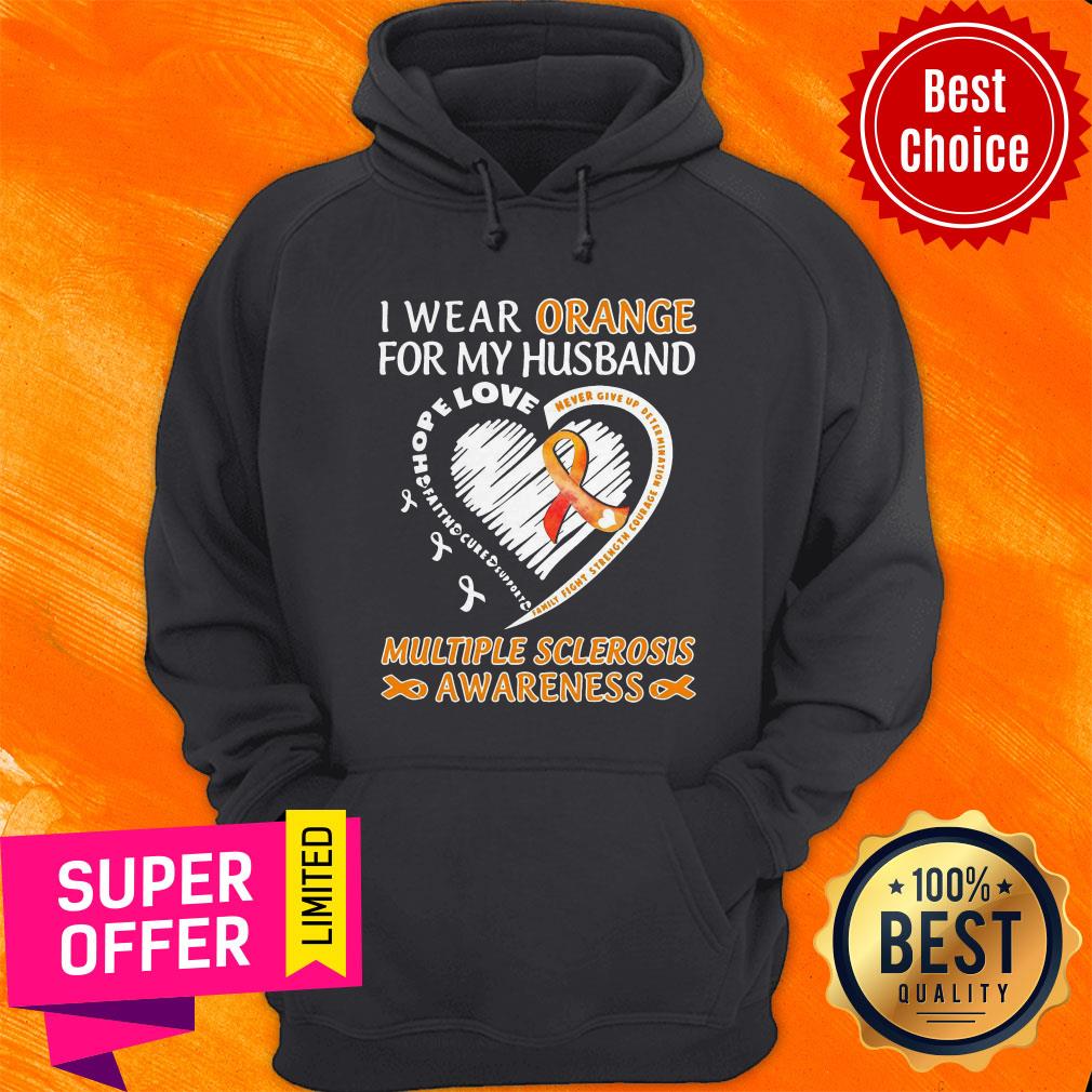 Nice I Wear Orange For My Husband Multiple Sclerosis Awareness Shirt