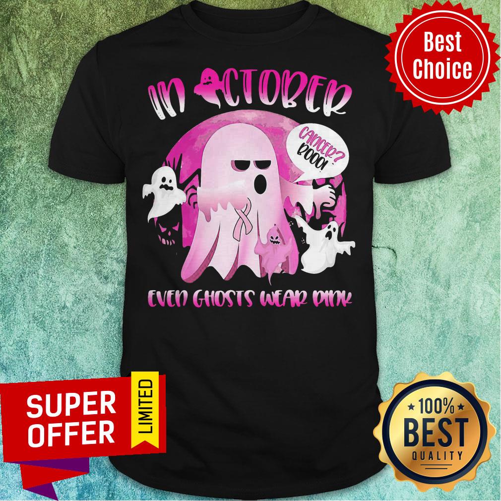 Nice In October We Wear Pink Ghost Boo Breast Cancer Shirt