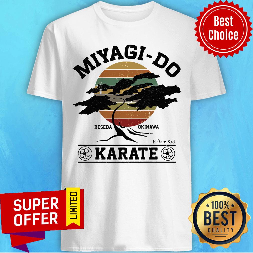 Nice Miyagi Do Reseda Okinawas Karate The Karate Kid Shirt