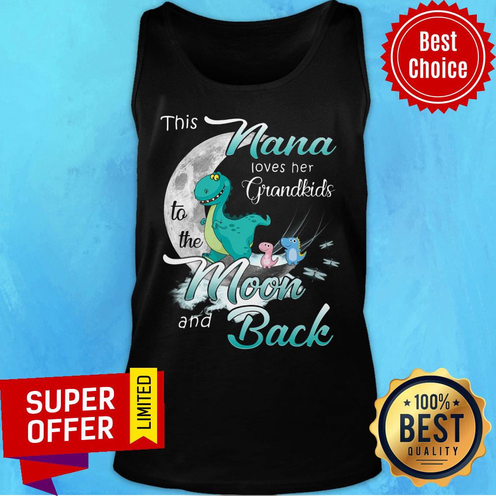Nice Nana Love Grandkids To The Moon And Back Shirt