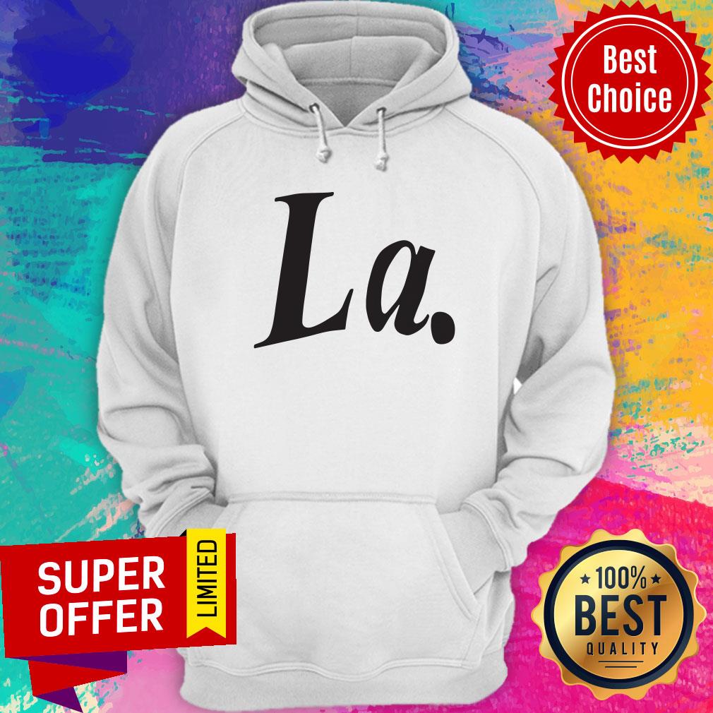 Nice Normal La Shirt