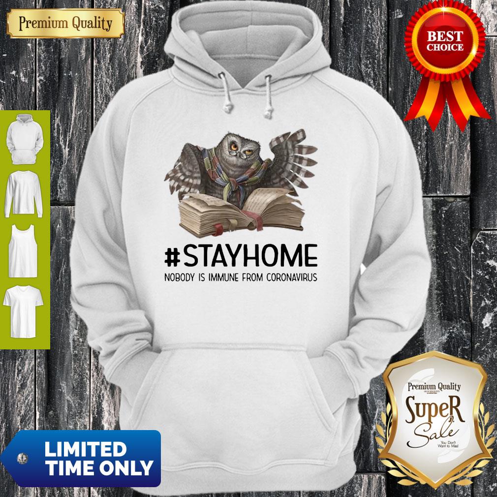 Nice Owl Reading Book Stay Home Nobody Is Immune From Coronavirus Shirt