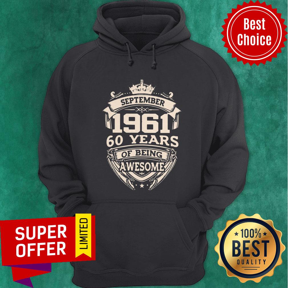 Nice September 1961 60 Years Of Being Awesome Shirt