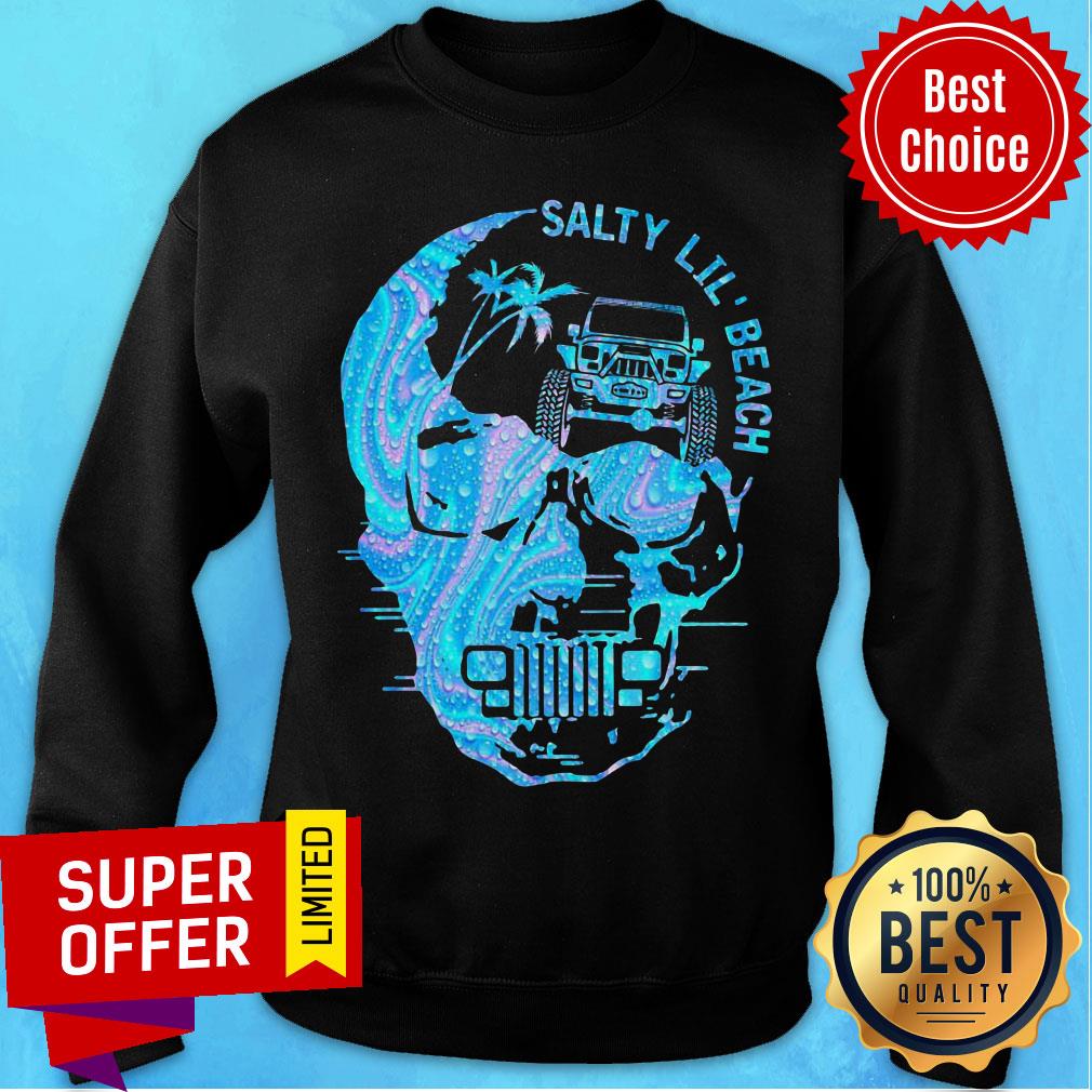 Nice Skull Salty Lil Beach Shirt