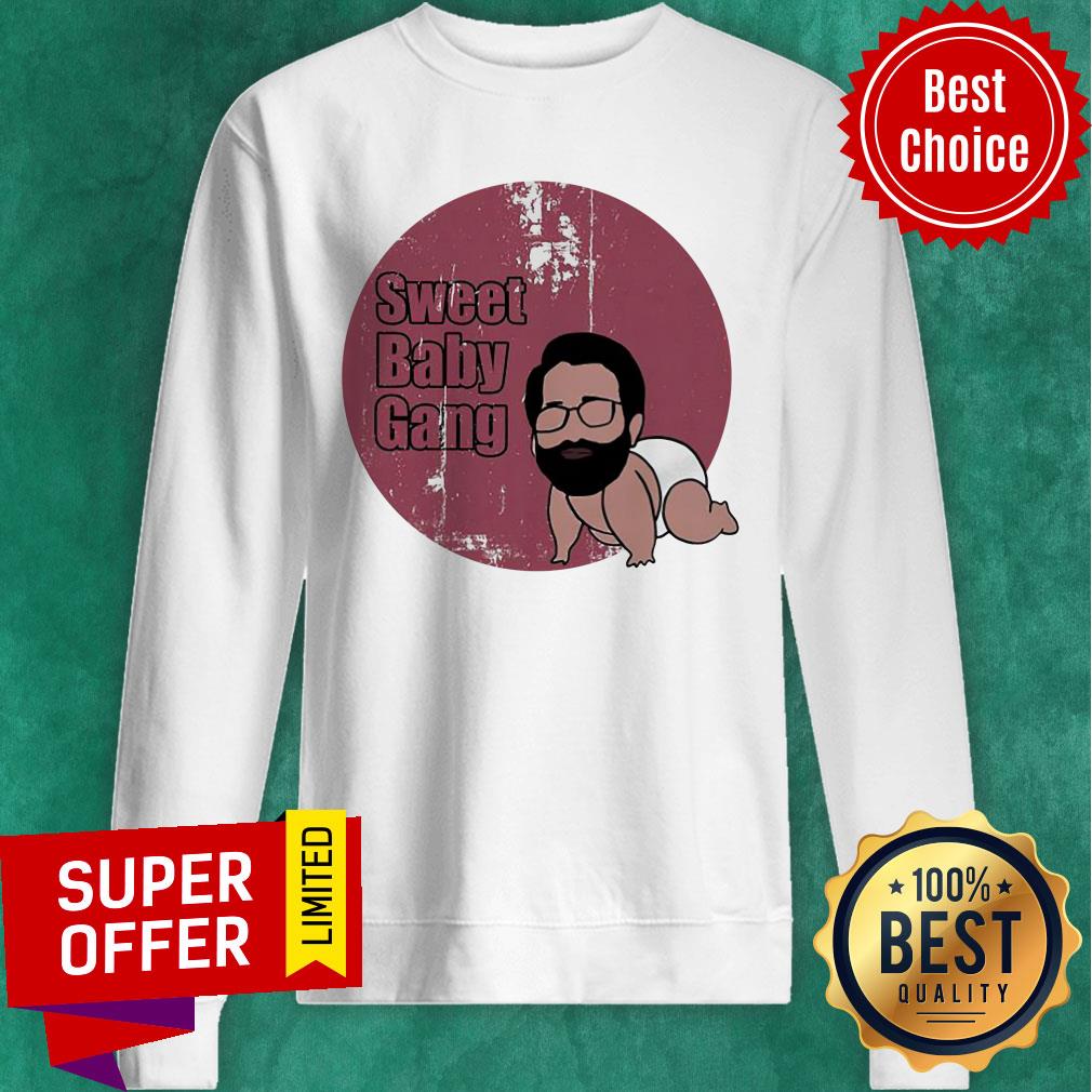Nice Sweet Baby Gang Shirt