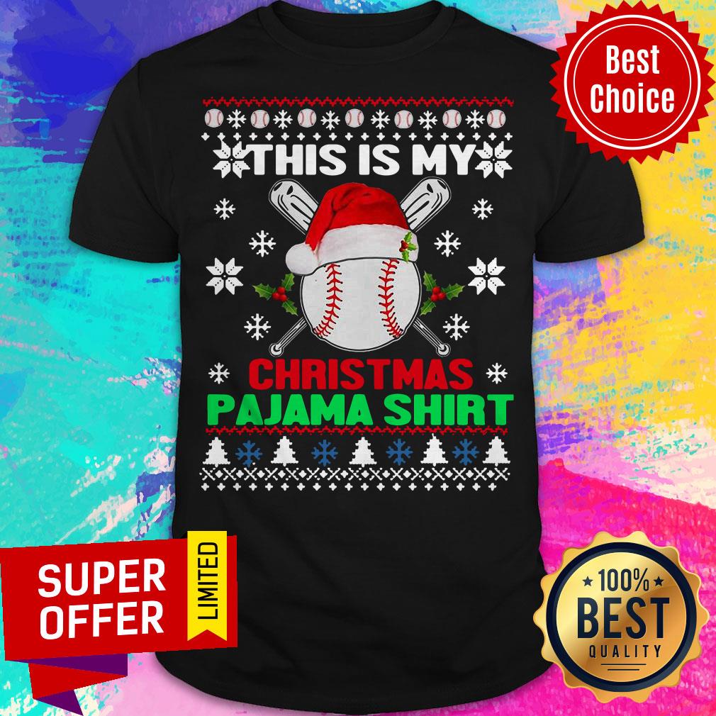 Nice This Is My Christmas Pajama Baseball Shirt