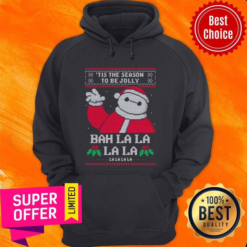 Nice Tis The Season To Be Jolly Bah La La Ugly Christmas Shirt