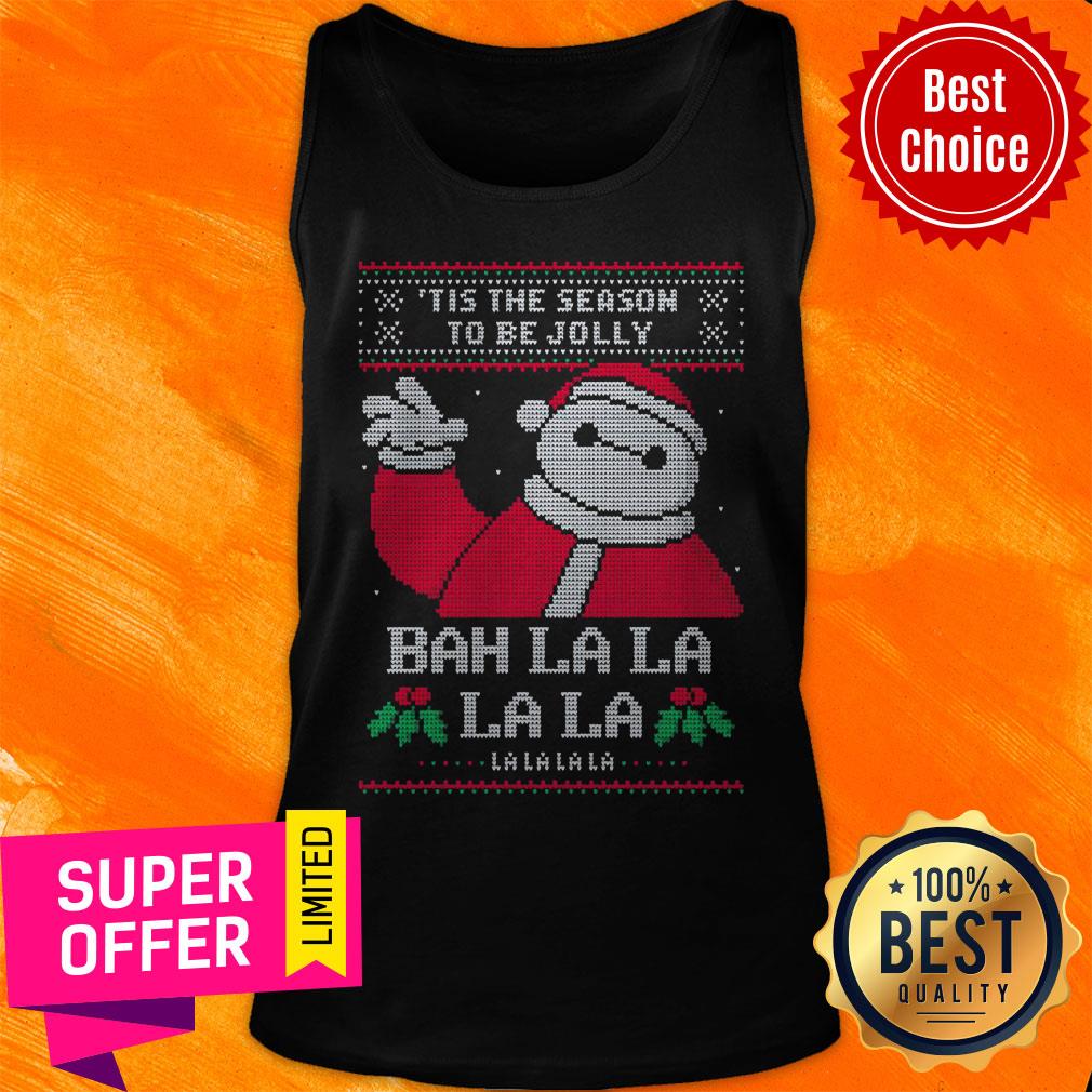 Nice Tis The Season To Be Jolly Bah La La Ugly Christmas Shirt