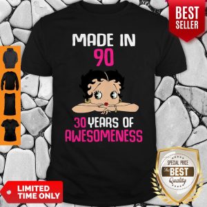 Premium Made In 90 30 Years Of Awesomeness Betty Boop Shirt