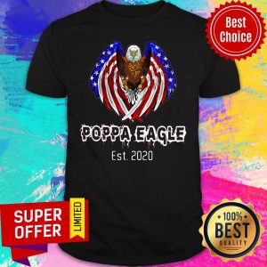 Poppa Eagle Est 2020 American Flag Shirt