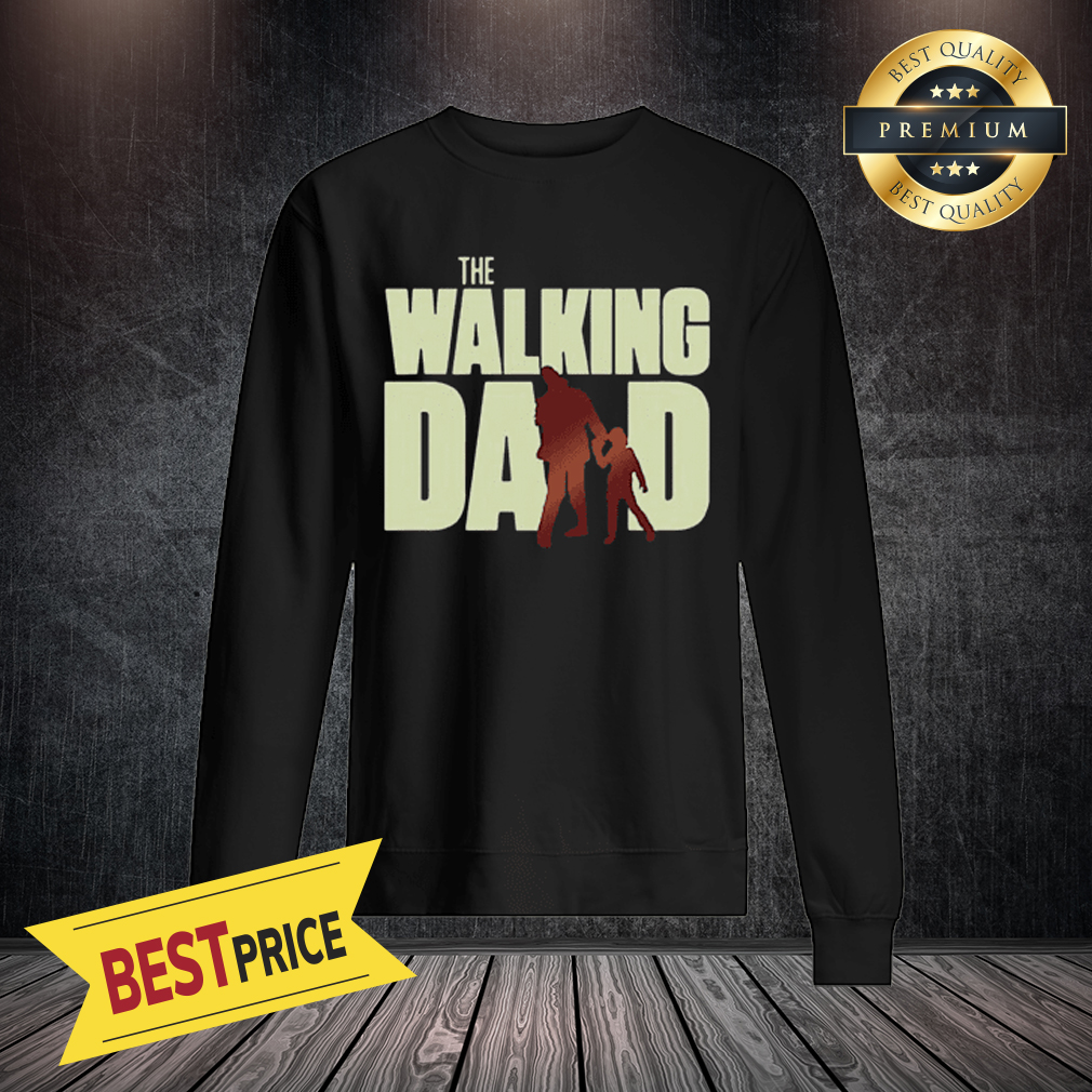 Officail The Walking Dad Cool Father’s Day Shower Shirt