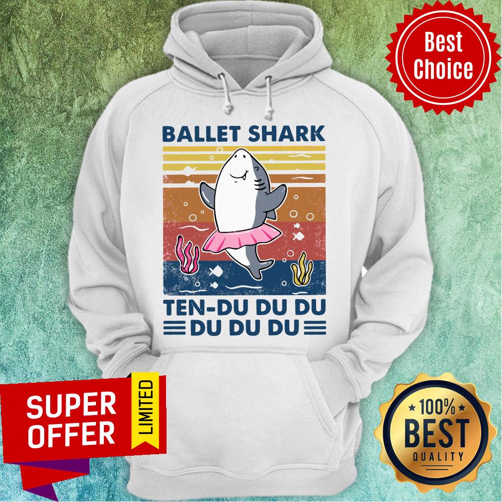 Official Ballet Shark Ten Du Du Du Du Du Du Vintage Shirt