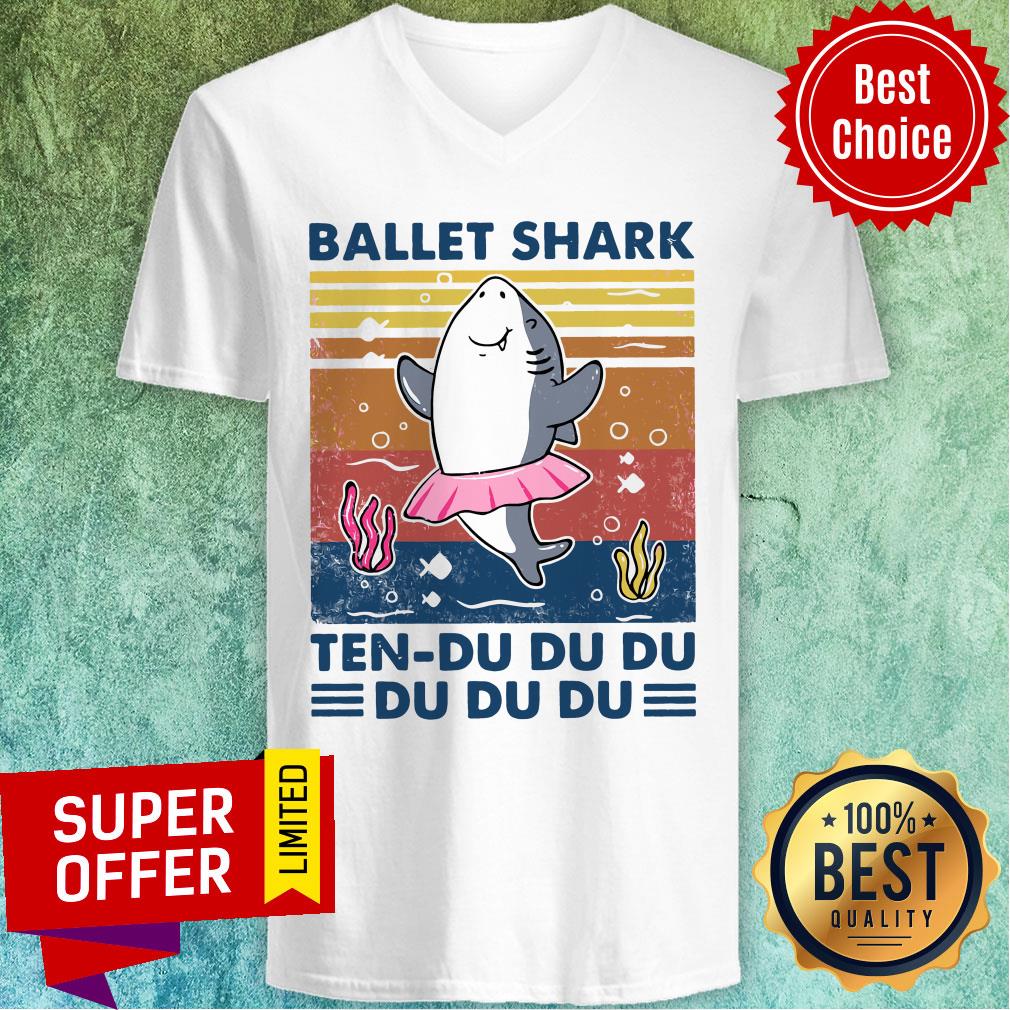 Official Ballet Shark Ten Du Du Du Du Du Du Vintage Shirt