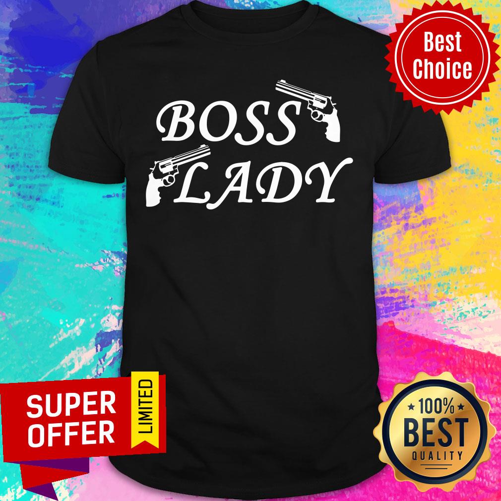 Official Boss Lady Gun Shirt