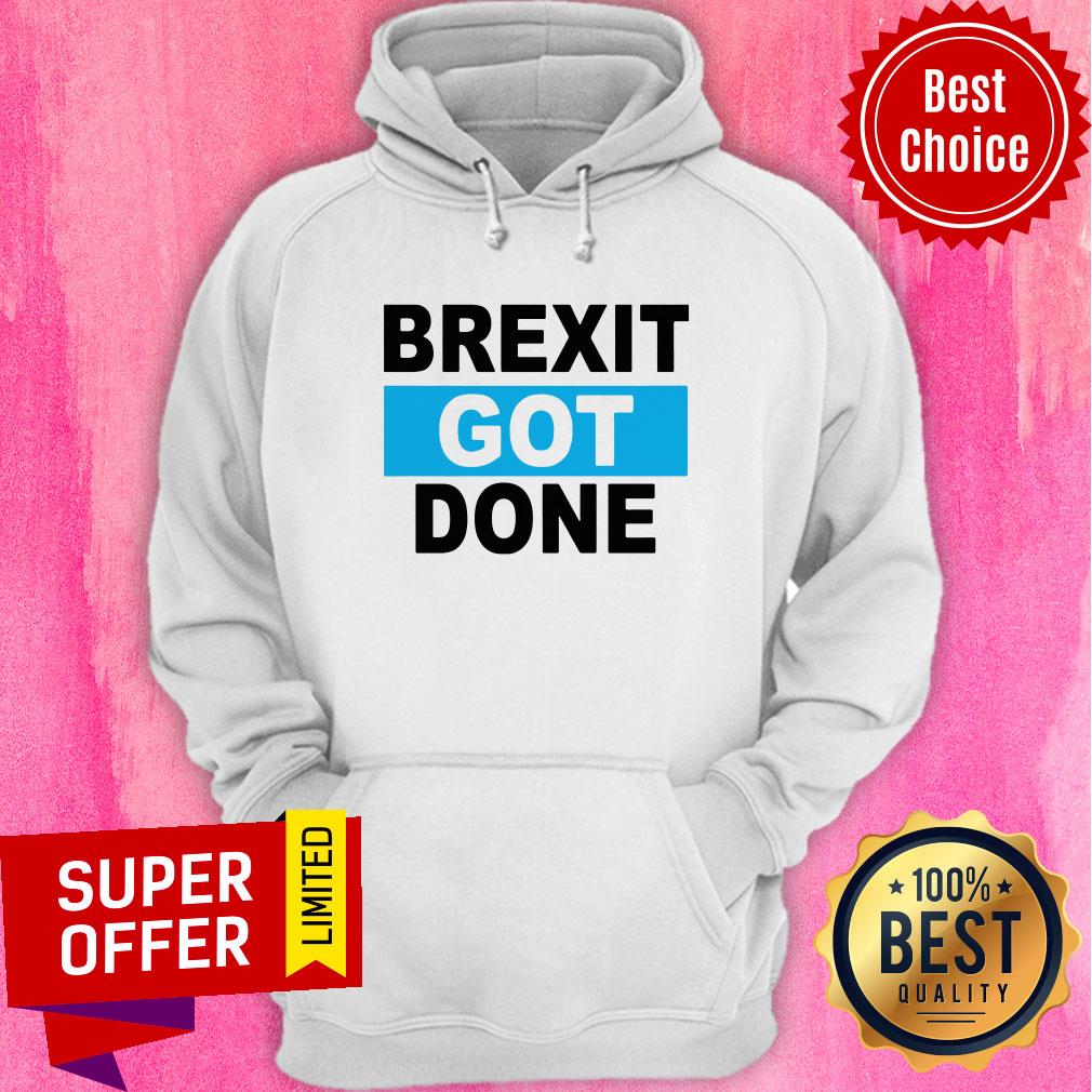 Official Brexit Got Done Shirt