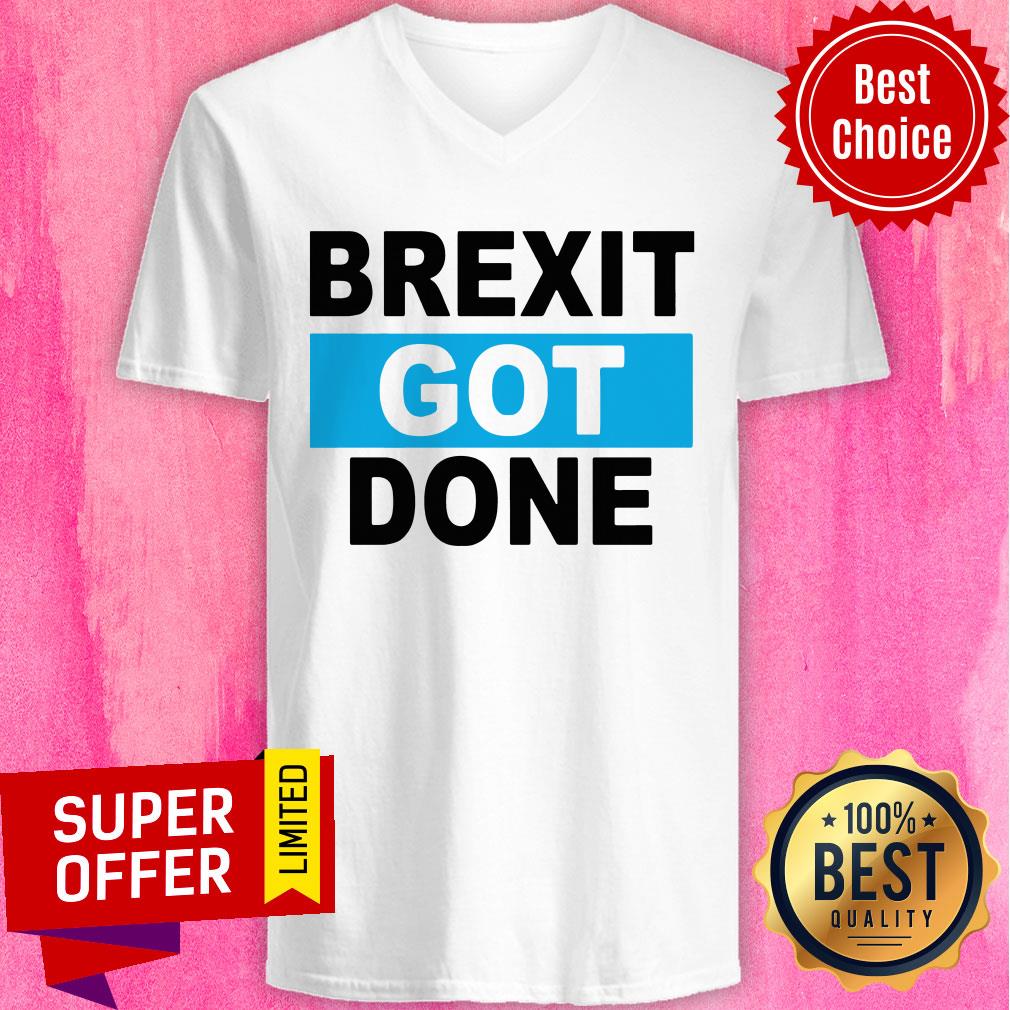 Official Brexit Got Done Shirt