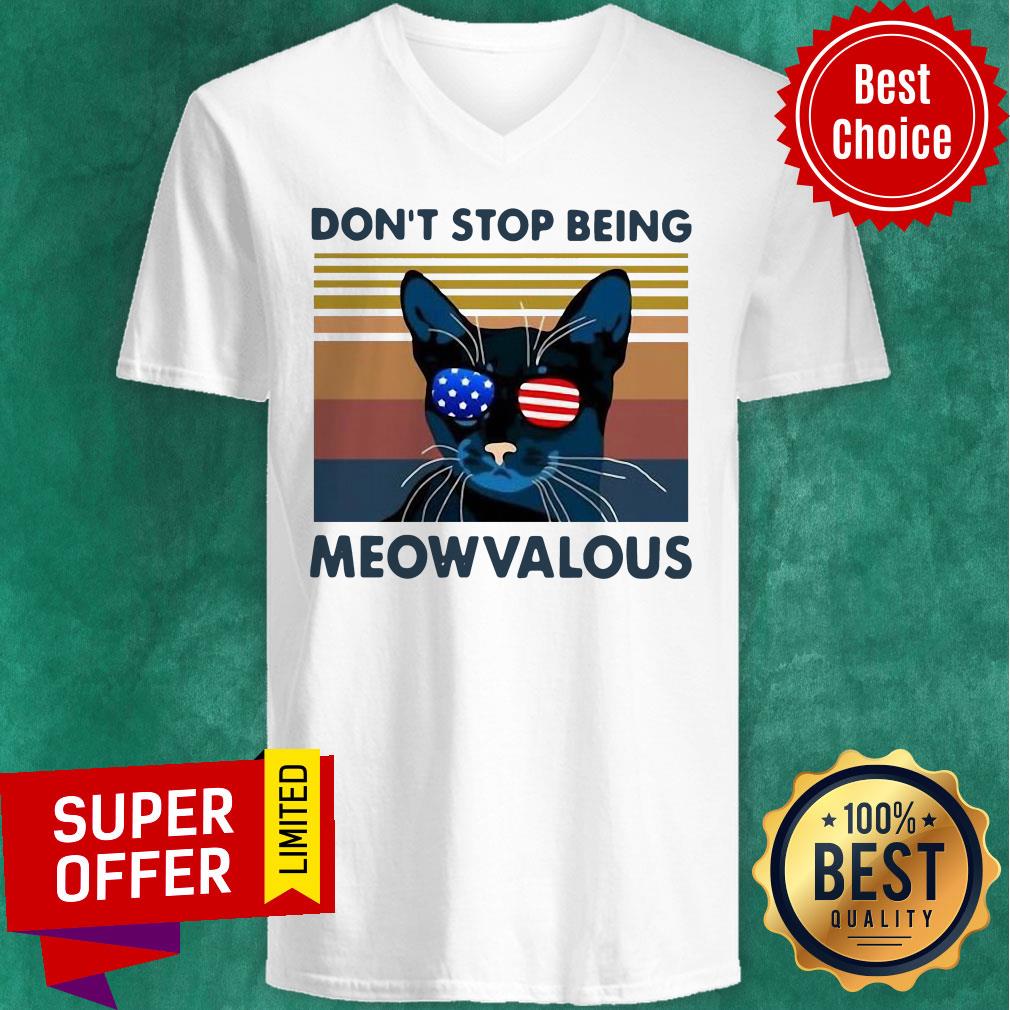 Official Cat Don’t Stop Being Meowvalous American Flag Vintage Shirt