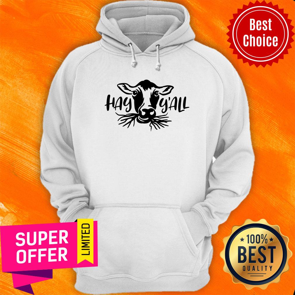 Official Cow Hay Y'all Shirt