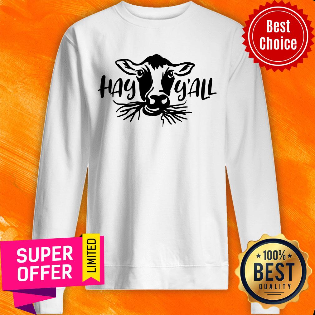Official Cow Hay Y'all Shirt