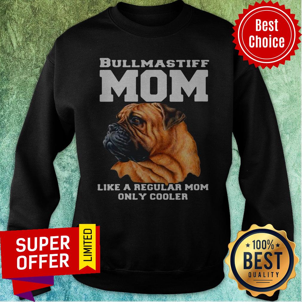 Official Dog Bullmastiff Mom Like A Regular Mom Pet Owner Shirt