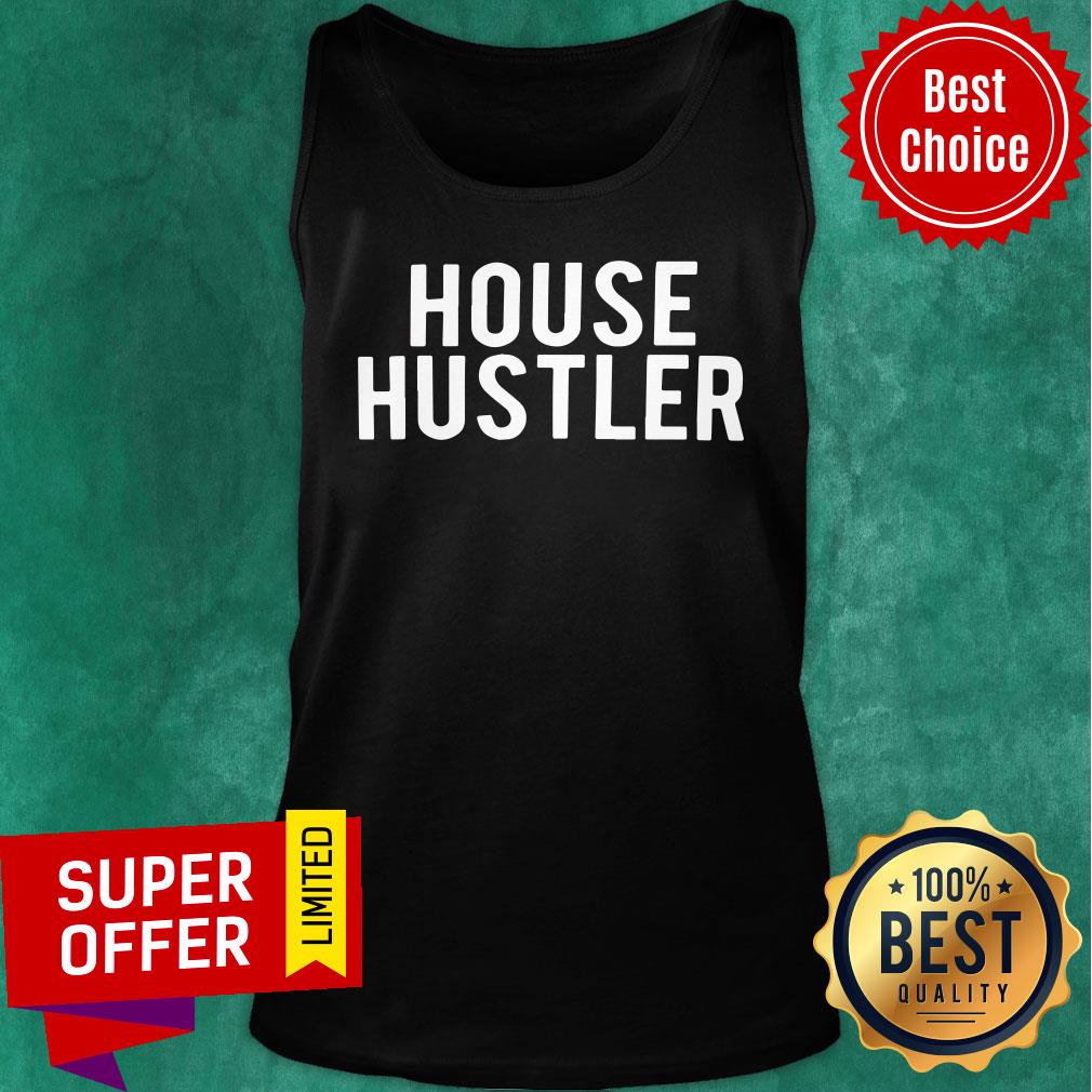 Official House Hustler Shirt
