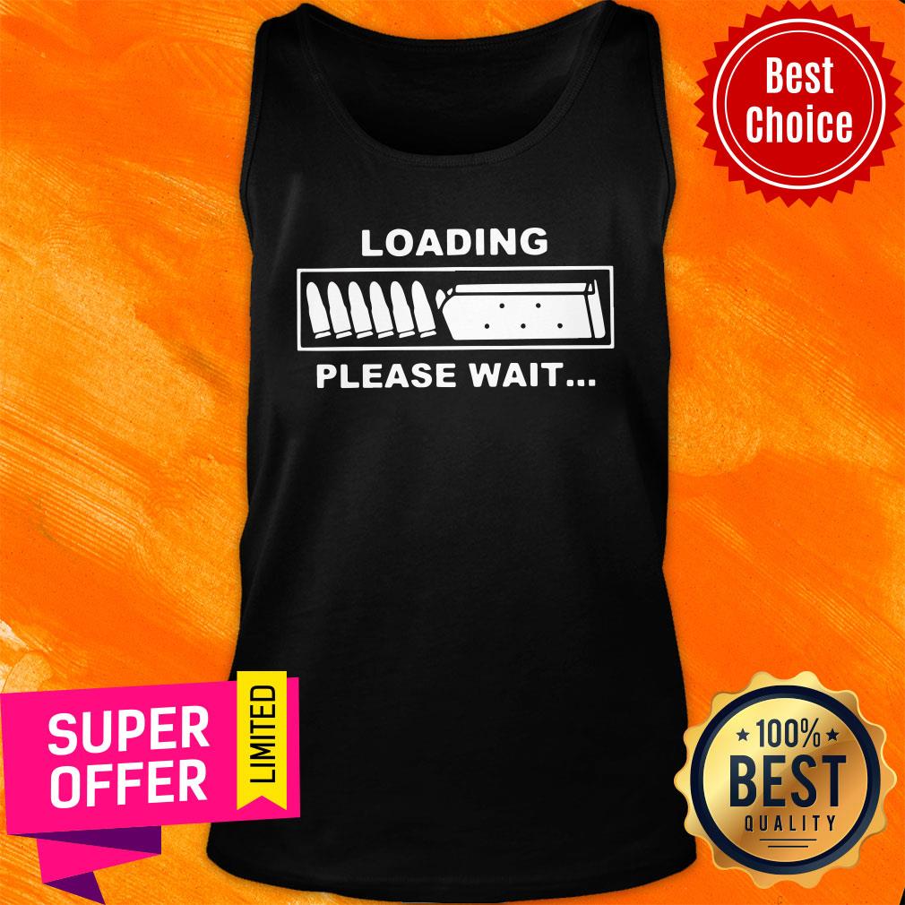 Official Loading Please Wait Shirt