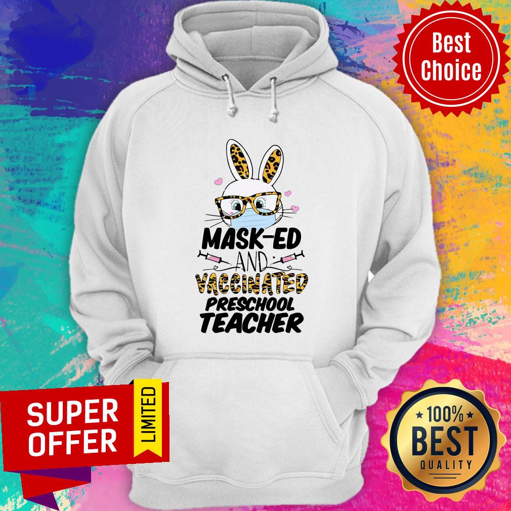 Official Mask-ed And Vaccinated Preschool Teacher Easter Shirt