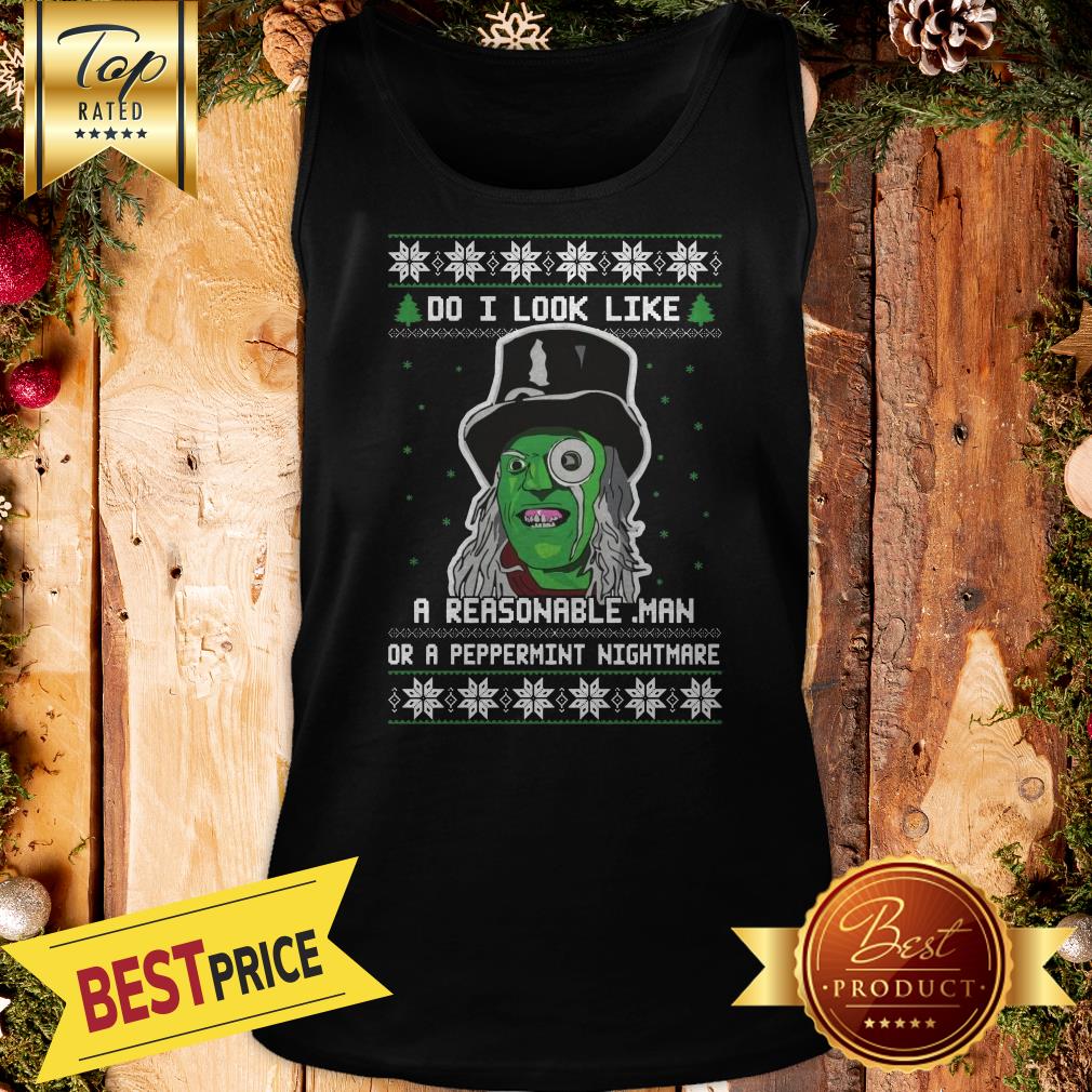 Official Mighty Boosh Do I Look Like A Reasonable Man Christmas Shirt