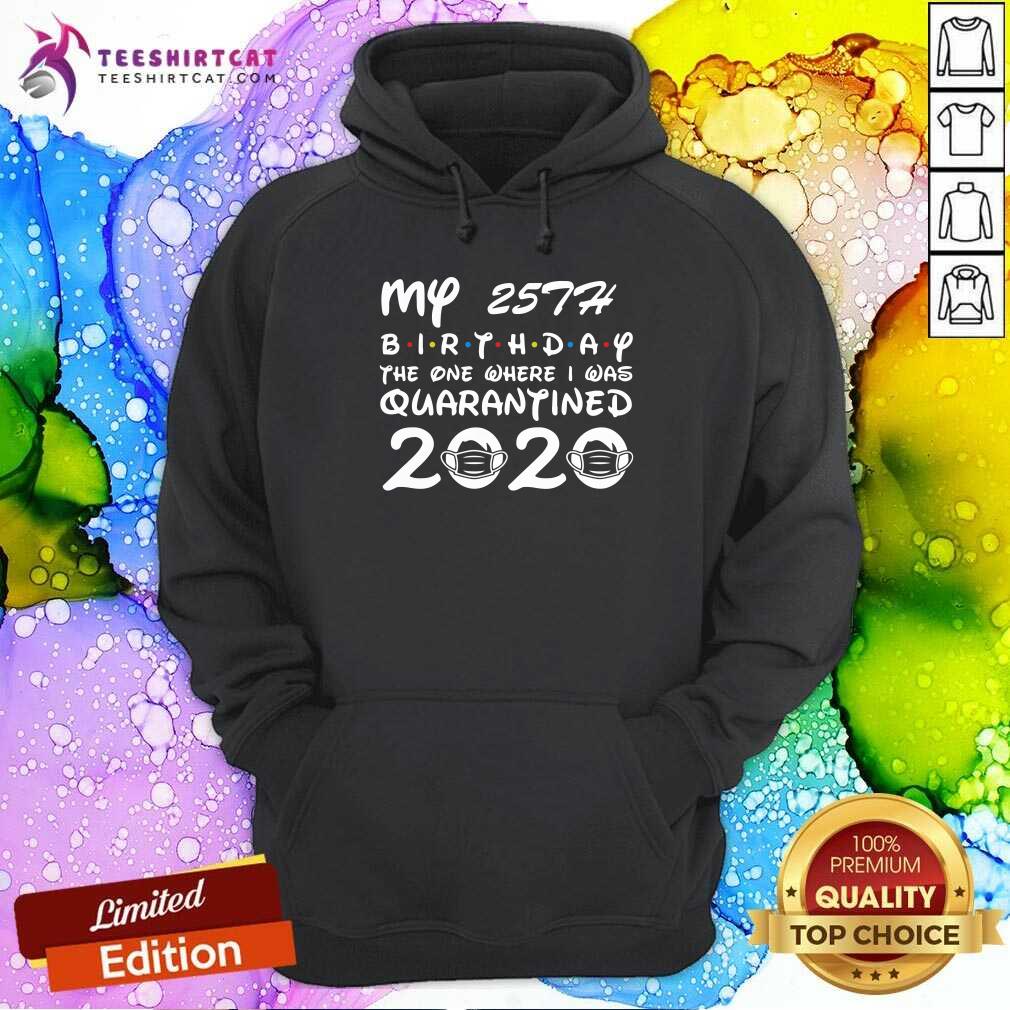 Official My 25th Birthday The One Where I Was Quarantined 2020 Shirt