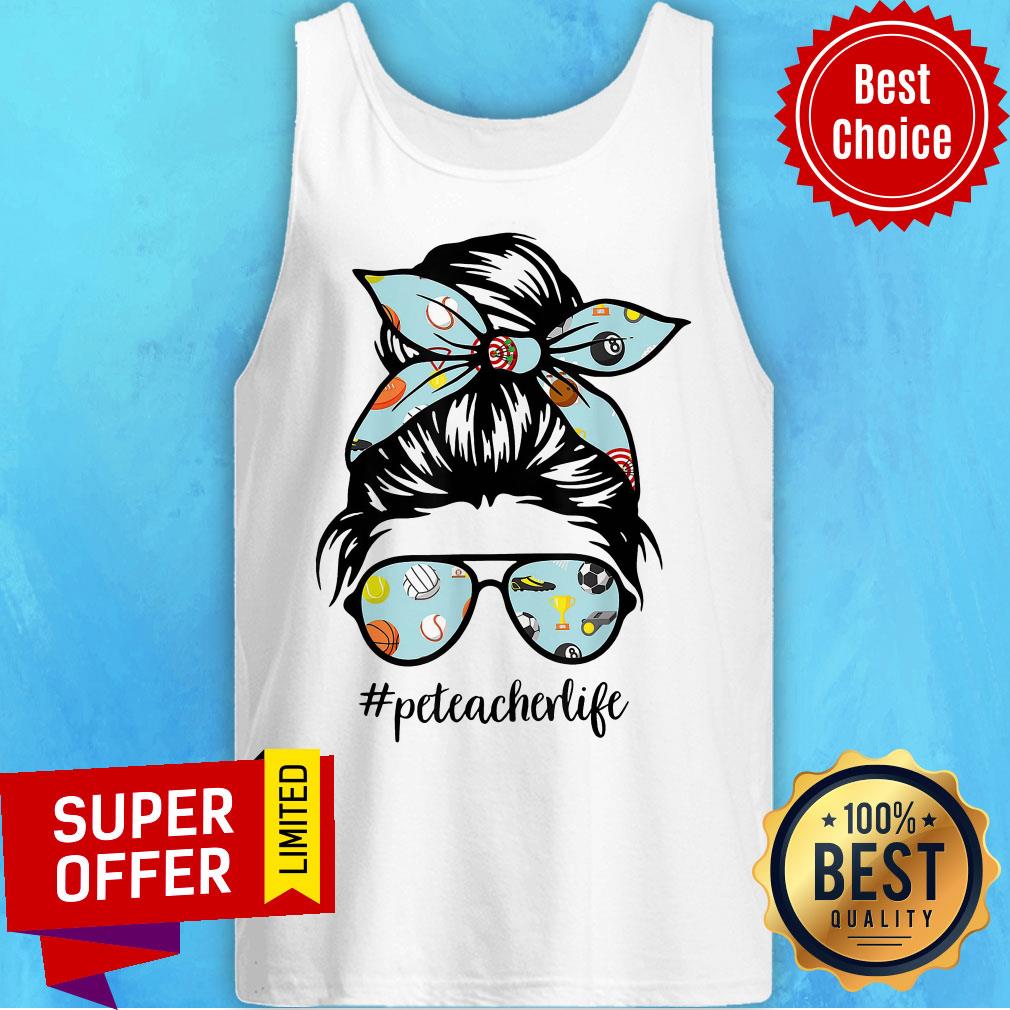 Official Pe Teacher Life Shirt