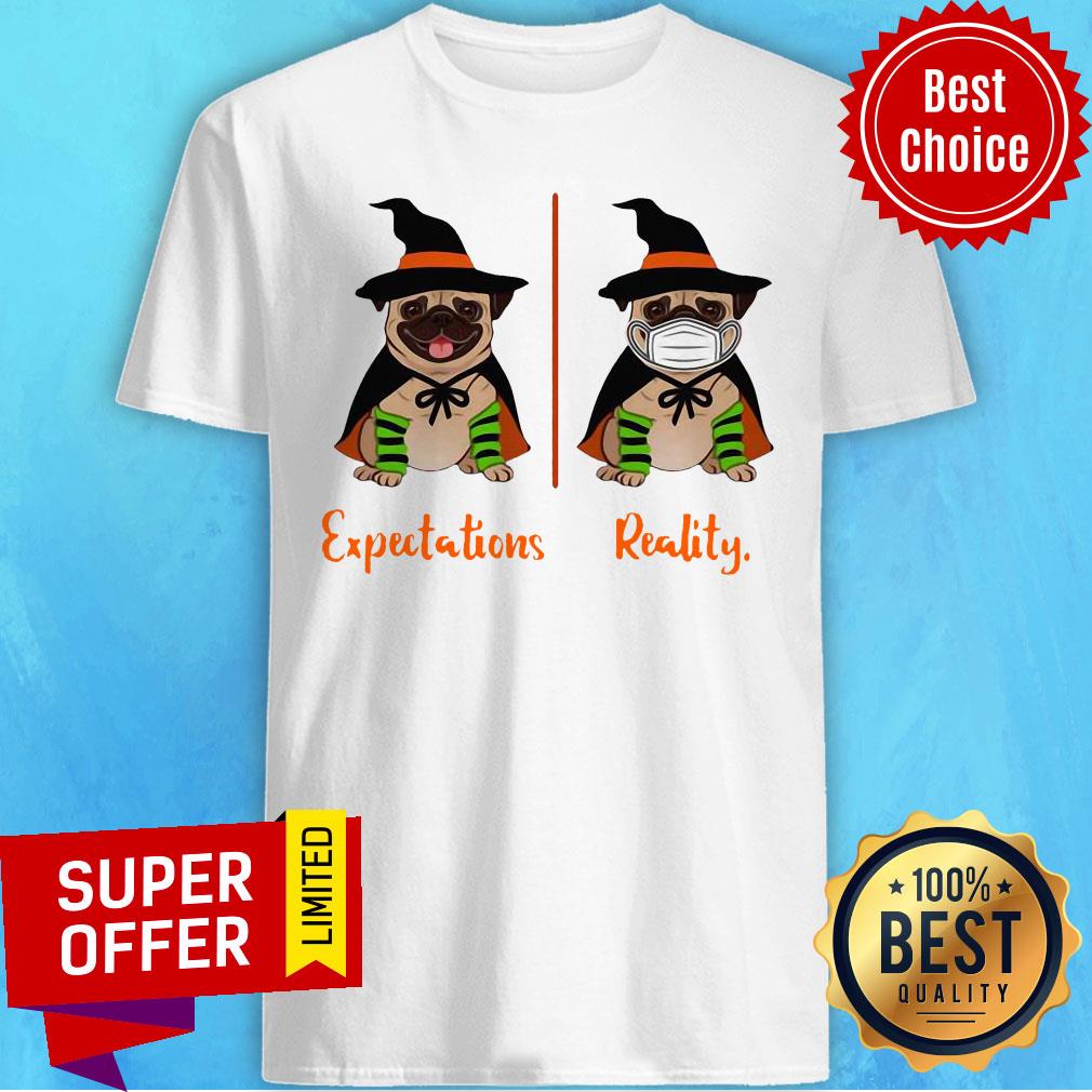 Official Pug Dog Witch Expectations Reality Halloween Shirt