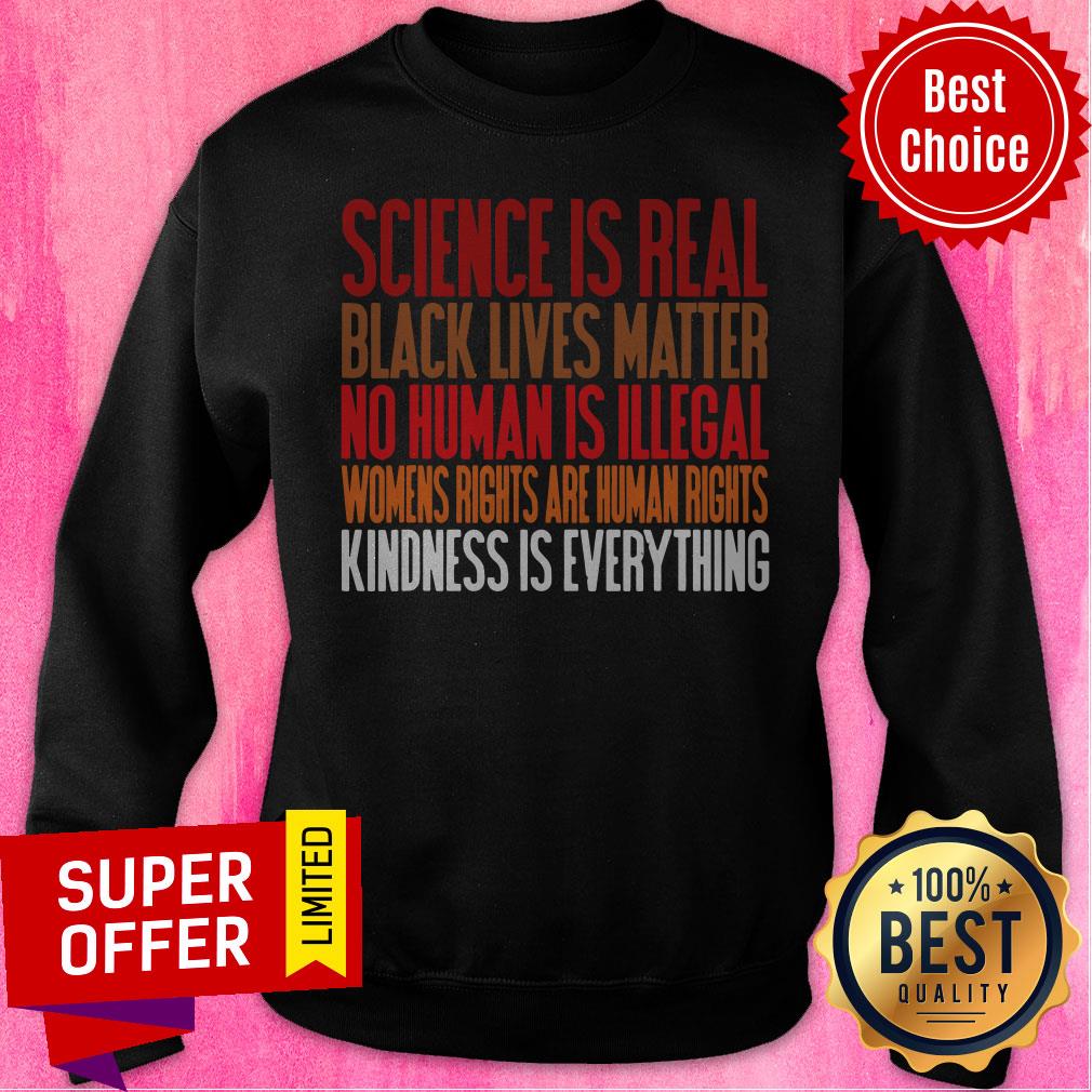 Official Science Is Real Black Lives Matter Shirt