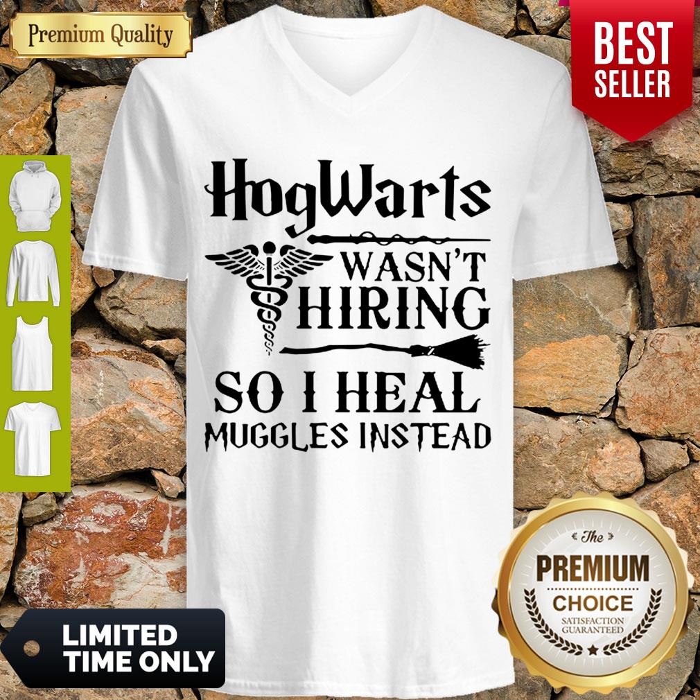 official-staff-of-hermes-hogwarts-wasnt-hiring-so-i-heal-muggles-instead-v-neck.jpg