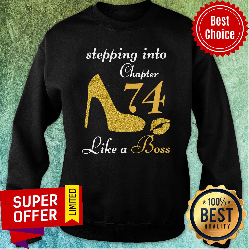 Official Stepping Chapter 74 Like A Boss Shirt