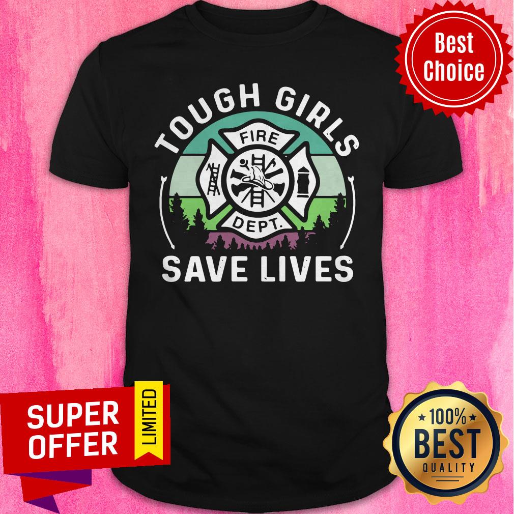 Official Tough Girls Save Lives Shirt