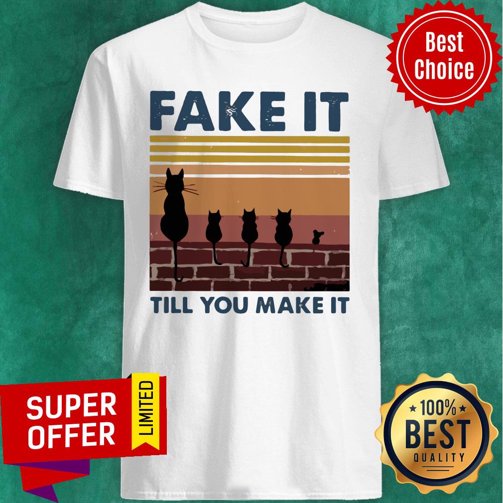 official-vintage-fake-it-till-you-make-it-cat-shirt.jpg