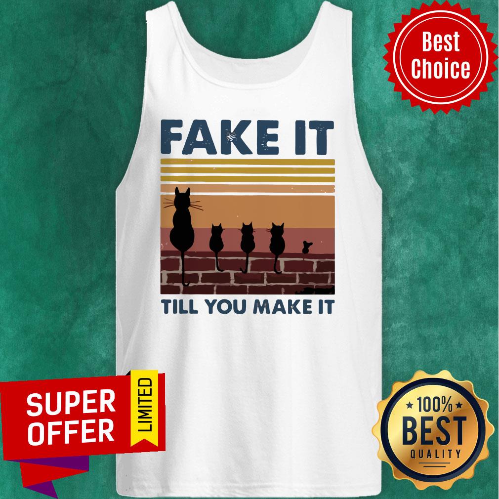 official-vintage-fake-it-till-you-make-it-cat-tank-top.jpg