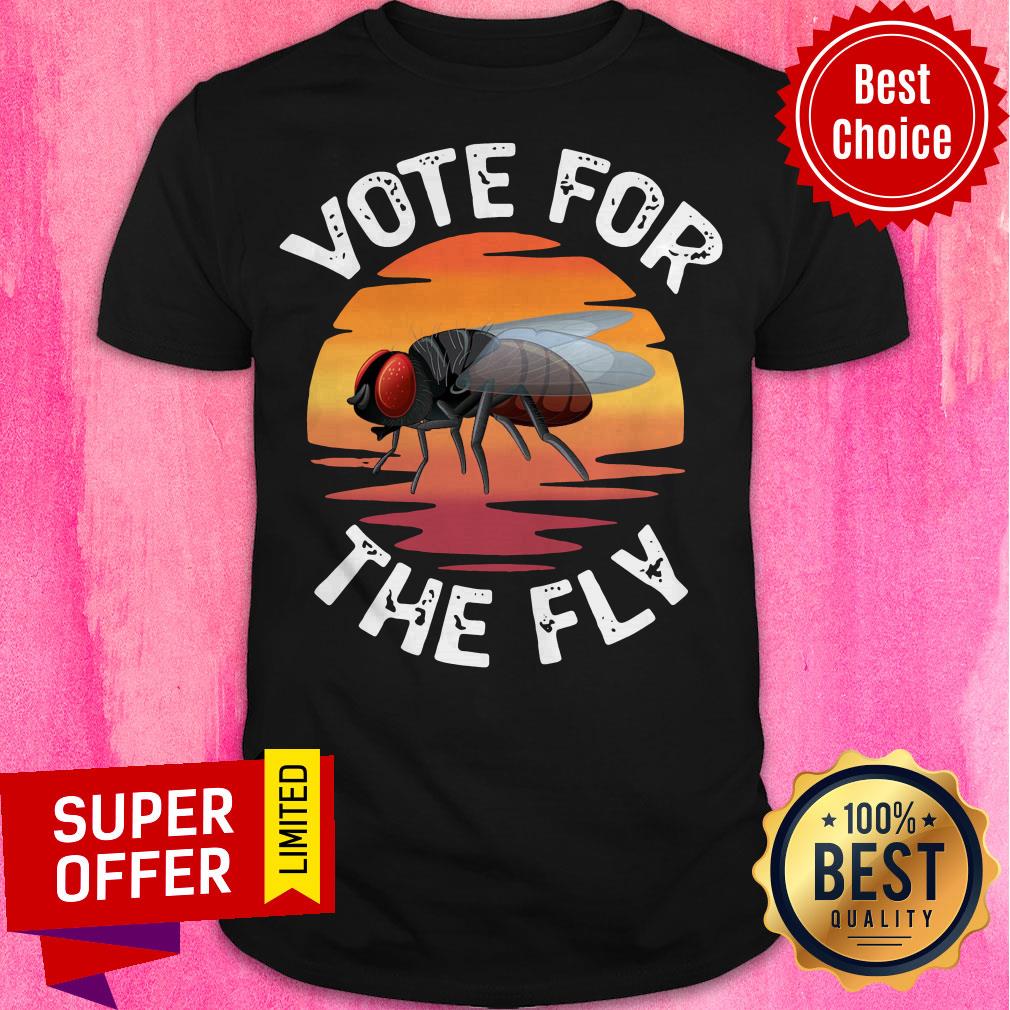 Official Vote For The Fly Trump 2020 Shirt