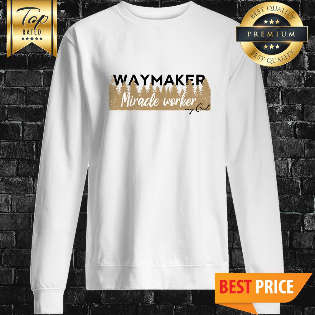 Official Way Maker, Miracle Worker Shirt