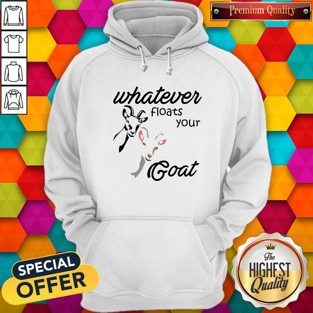 Official Whatever Floats Your Goat Shirt