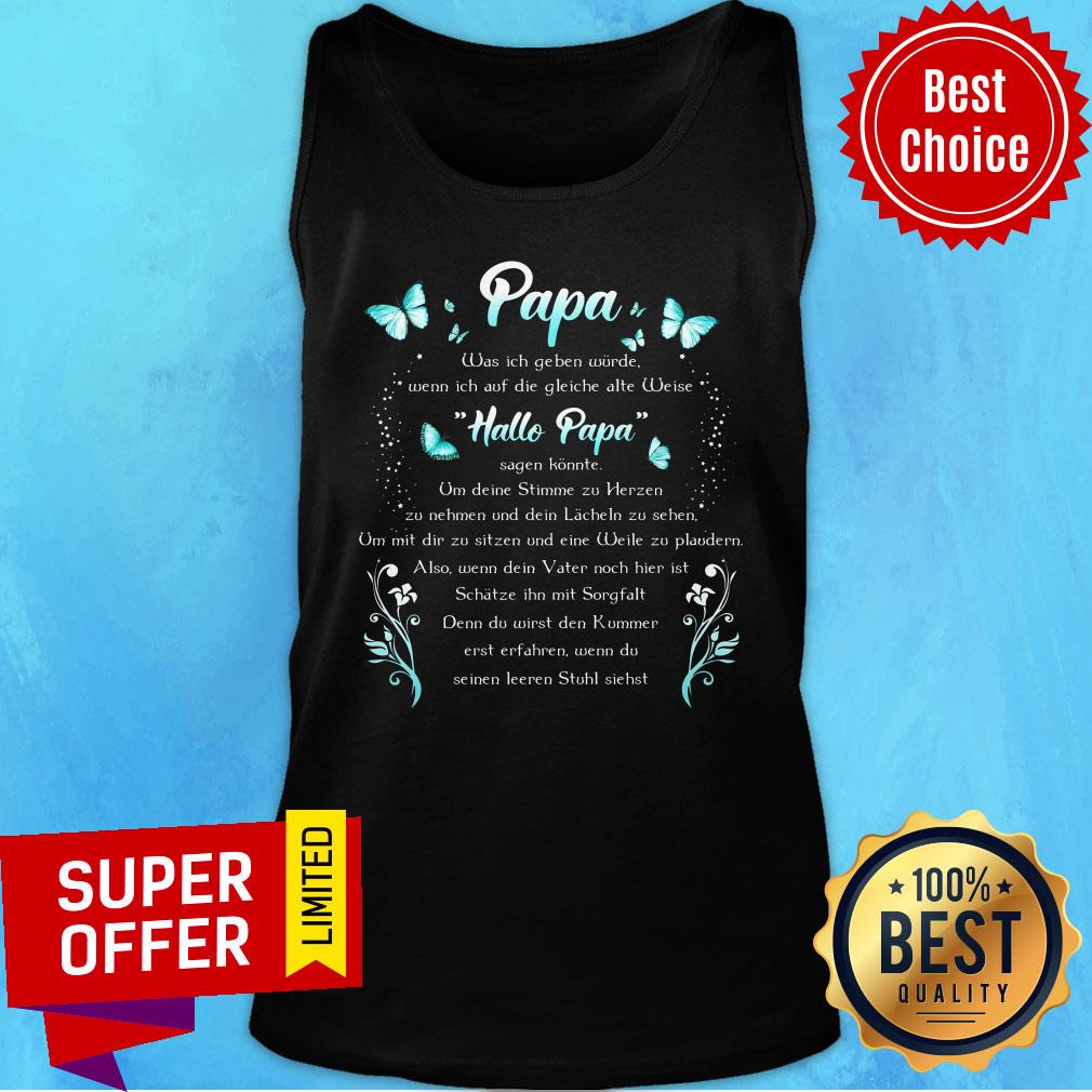Papa Mein Vater Name Hier Datum Hier Hallo Papa Shirt