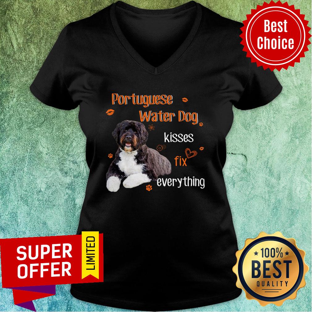 Portuguese Water Dog Kisses Fix Everything Shirt
