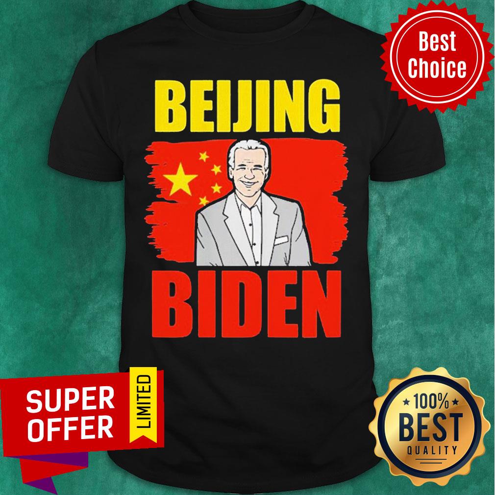 Premium Beijing Biden Anti Joe Biden China Shirt