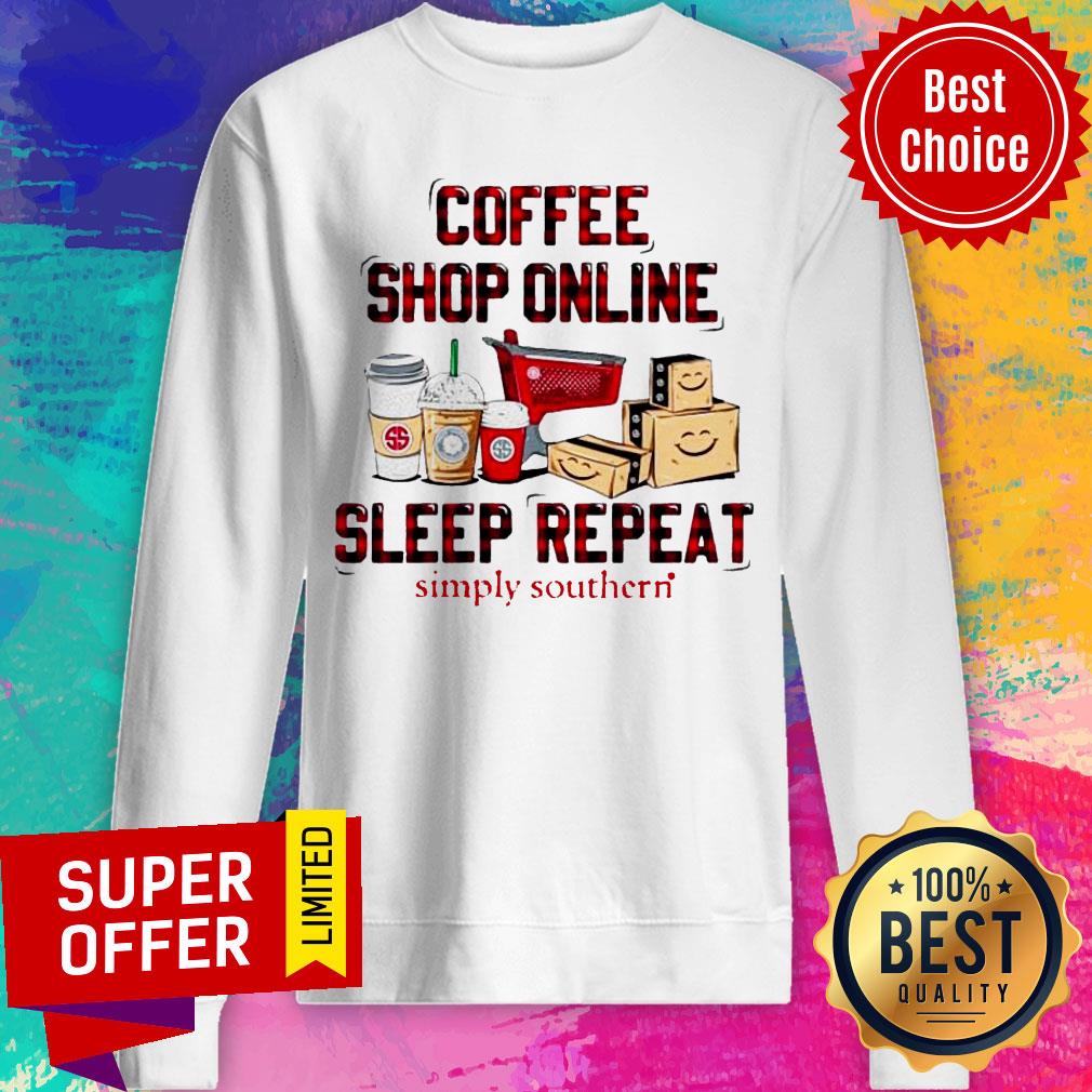 Premium Coffee Shop Online Sleep Repeat Simply Southern Shirt