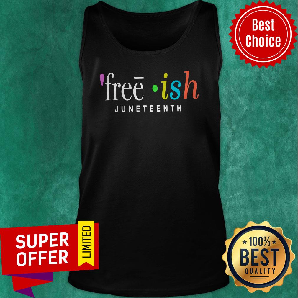 Premium Free Ish Juneteenth Shirt