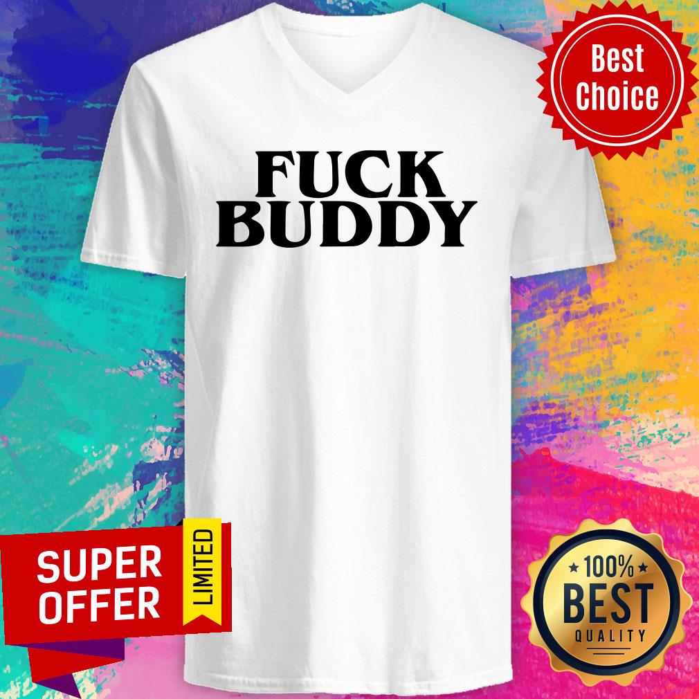Premium Fuck Buddy Shirt