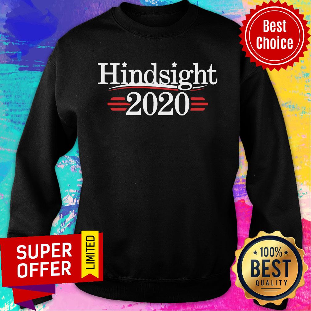 Premium Hindsight 2020 Shirt