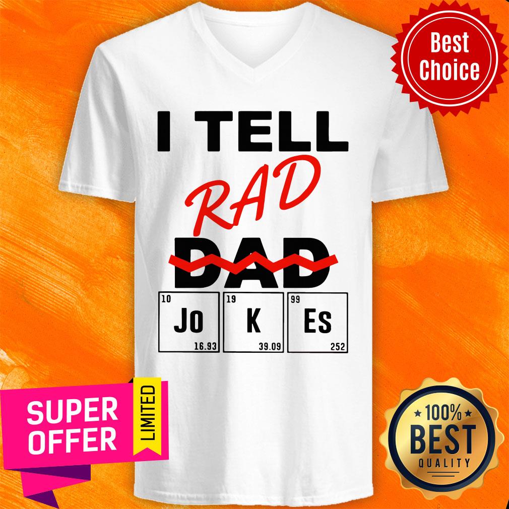 Premium I Teel Rad Dad Jokes Shirt